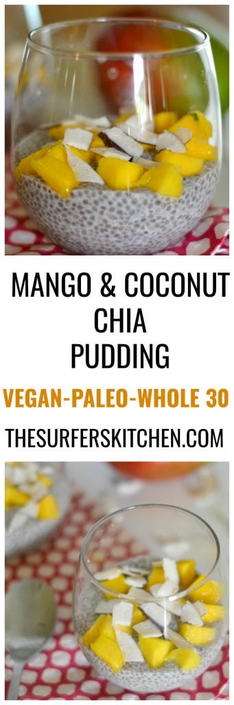 Mango, Coconut and Chia Pudding--a happy and healthy breakfast or snack. | www.thesurferskitchen.com