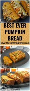 Best Ever Pumpkin Bread that rivals that of Starbucks and other bakeries. Not too spicy, not too sweet. Just perfect. Enjoy! | www.thesurferskitchen.com