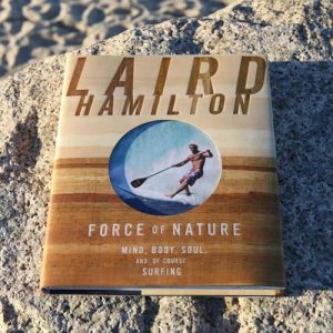 Force of Nature by Laird Hamilton is a great gift for any surfer or health enthusiast in your life. |www.thesurferskitchen.com